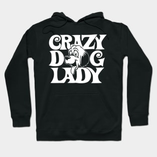 Crazy Dog Lady Hoodie